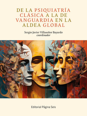 cover image of De la psiquiatría clásica a la de vanguardia en la aldea global